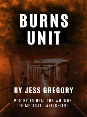 cover image of Burns Unit